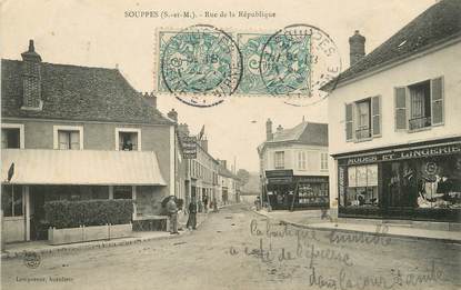 / CPA FRANCE 77 "Souppes, rue de la République"