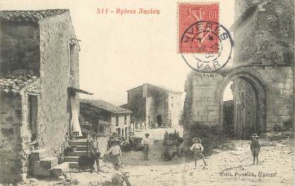 / CPA FRANCE 83 "Hyères Ancien"