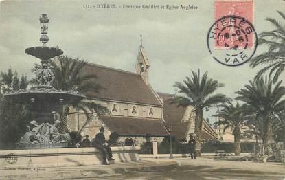 / CPA FRANCE 83 "Hyères, fontaine Godillot et église Anglaise "