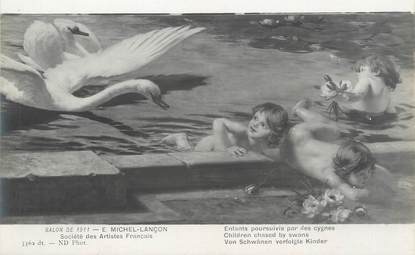 / CPA NU / SALON 1911 nr 5362 dt "E. Michel Lançon, enfants poursuivis par des cygnes"