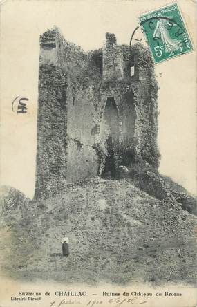 / CPA FRANCE 36 "Environs de Chaillac, ruines du château de brosse"