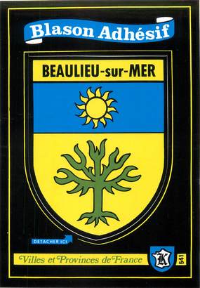 / CPM FRANCE 06 "Beaulieu sur mer" / BLASON ADHESIF