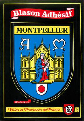 / CPM FRANCE 34 "Montpellier" / BLASON ADHESIF