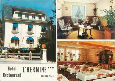/ CPSM FRANCE 56 "Carnac, hôtel restaurant l'Hermine"