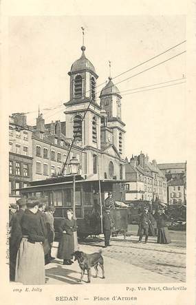 CPA FRANCE 08 "Sedan, Place d'Armes" / TRAMWAY