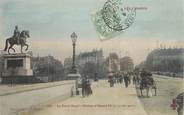 75 Pari / CPA FRANCE 75001 "Paris, le pont neuf, statue d'Henri IV"