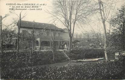 CPA FRANCE 77 "Condé Sainte Libiaire, Hotel Restaurant Au Pont du Grand Morin"