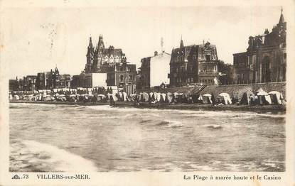 / CPA FRANCE 14 "Villers sur Mer, la plage à marée haute et le casino"