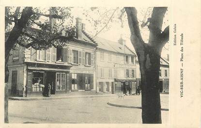 / CPA FRANCE 02 "Vic sur Aisne, place des Tilleuls"