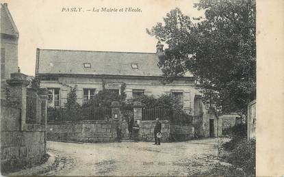 / CPA FRANCE 02 "Pasly, la mairie et l'école"