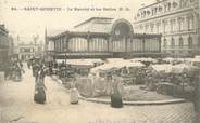 02 Aisne / CPA FRANCE 02 "Saint Quentin, le marché et les Halles"