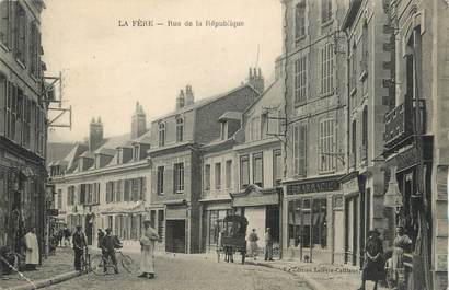 / CPA FRANCE 02 "La Fère, rue de la république"