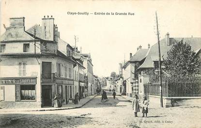 CPA FRANCE 77 "Claye Souilly, entrée de la grande rue"