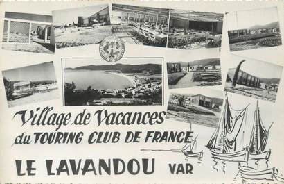 / CPSM FRANCE 83 "Le Lavandou, village de vacances du touring club de France"