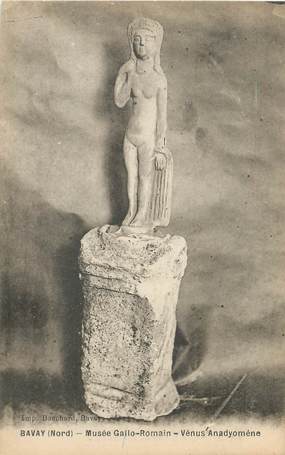 / CPA FRANCE 59 "Bavay, musée Gallo Romain, vénus Anadyomène" / ARCHEOLOGIE