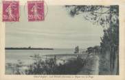 33 Gironde / CPA FRANCE 33 "La Hume, digue vers la plage"