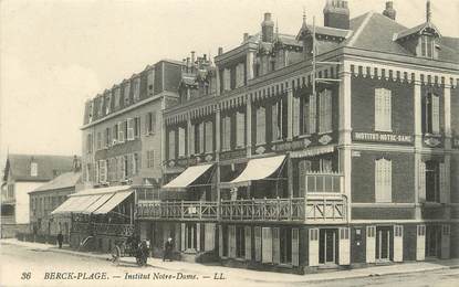 / CPA FRANCE 62 "Berck Plage, institut Notre Dame"