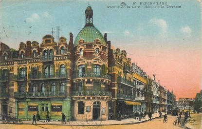 / CPA FRANCE 62 "Berck Plage, av de la gare, hôtel de la Terrasse"