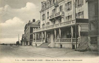 / CPA FRANCE 62 "Berck Plage, hôtel de la Paix, place de l'Entonnoir"