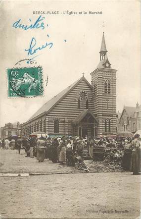 / CPA FRANCE 62 "Berck Plage, l'église et le marché"