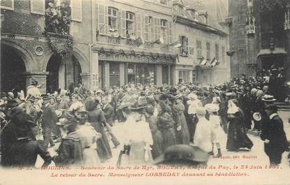 / CPA FRANCE 03 "Moulins, souvenir du Sacre de Mgr Boutry, le 24 juin 1907 "