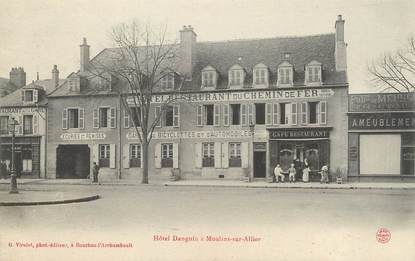 / CPA FRANCE 03 "Moulins sur Allier, Hôtel Danguin"