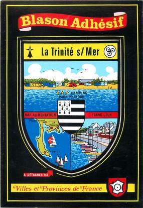 / CPSM FRANCE 56 "La Trinité sur Mer" / BLASON ADHESIF