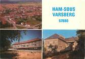 57 Moselle / CPSM FRANCE 57 "Ham sous Varsberg"