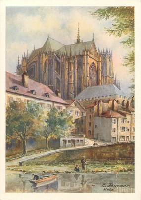 / CPSM FRANCE 57 "Metz, la Cathédrale"" / E. BURNER