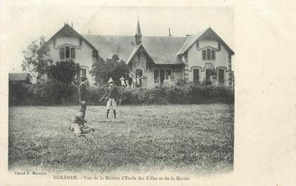 / CPA FRANCE 03 "Ygrande, vue de la maison d'Ecole des filles et de la mairie"