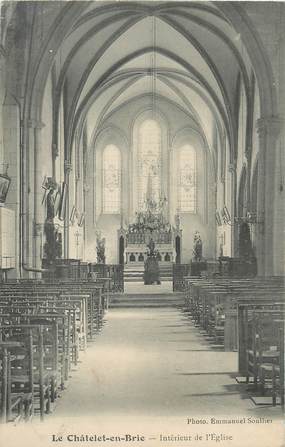 / CPA FRANCE 77 "Le Châtelet en Brie, intérieur de l'église"