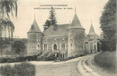 / CPA FRANCE 63 "Sainte Agathe, château de Vaulx"