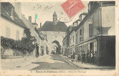 / CPA FRANCE 03 "Ainay le Château, porte de l'horloge "
