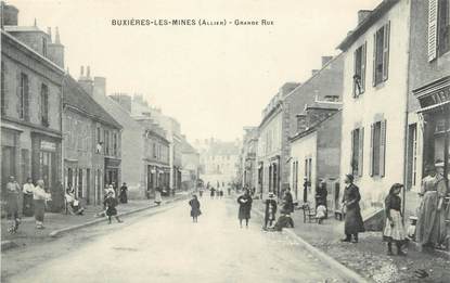 / CPA FRANCE 03 "Buxières les Mines, grande rue "