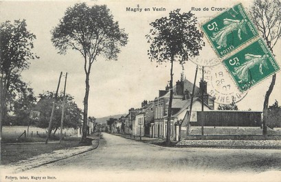 / CPA FRANCE 95 "Magny en Vexin, rue de Crosnes"