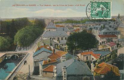 / CPA FRANCE 51 "Chalons sur Marne, vue générale vers le palais de justice"