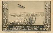 Algerie CPA ALGERIE "Exposition philatélique internationale e l'Afrique du Nord"