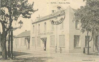 CPA ALGERIE  " Batna, Ecole des Filles"