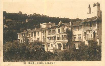 CPA ALGERIE  "  Alger, Hotel Saint George"