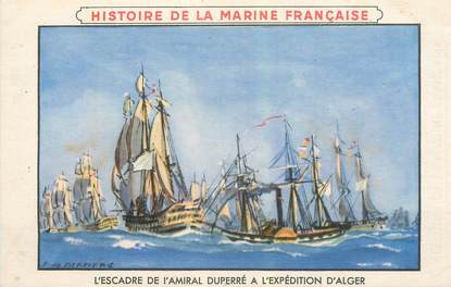 CPA ALGERIE  "  L'escadre de l'Amiral Duperré à l'expédition d'Alger"