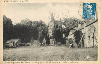 / CPA  FRANCE 35 "Pancé, ruines du château du frétay"