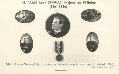 / CPA FRANCE 13 "M. L'Abbé Léon Spariat, Majorat du Félibrige, médaille de Vermeil des Epidémies"