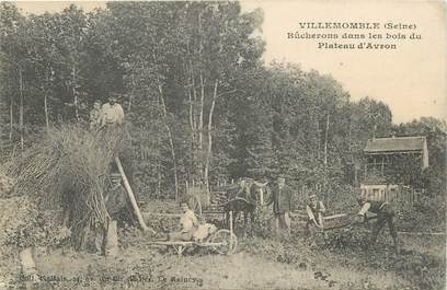 CPA FRANCE 93 "Villemomble, bûcherons dans les bois du plateau d'Avron"