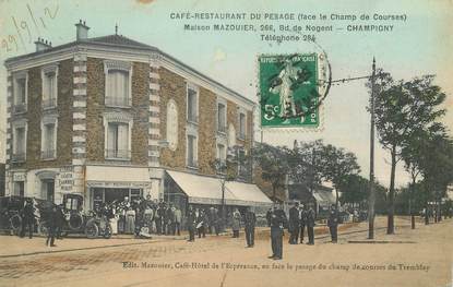 CPA FRANCE 94 "Champigny, Café restaurant du pesage, MAISON MAZOUIER"