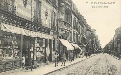 CPA FRANCE 95 "Enghien les bains, la grande rue, Papeterie Imprimerie L. Seché"