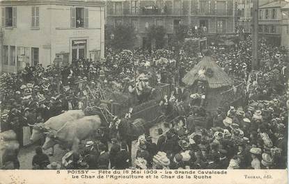 CPA FRANCE 78 "Poissy, Fête du 16 mai 1909, la grande cavalcade