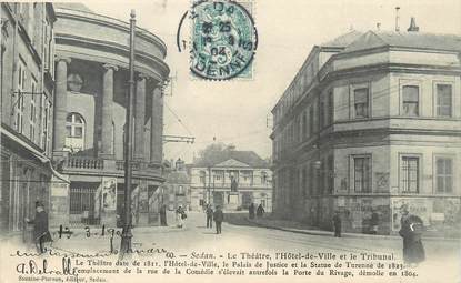 / CPA FRANCE 08 "Sedan, le théâtre, l'hôtel de ville et le tribunal"