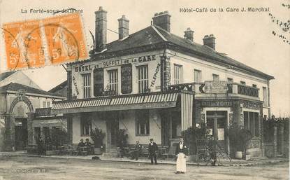 CPA FRANCE 77 "la Ferté Sous Jouarre, Hotel Café de la Gare J.Marchal"
