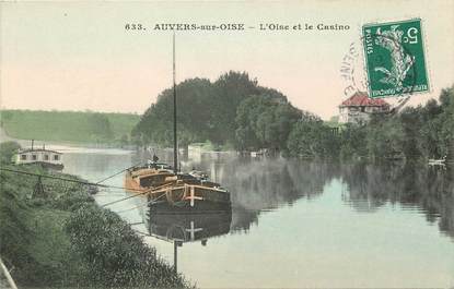 CPA FRANCE 95  "Auvers sur Oise, l'Oise et le casino" / BATELLERIE / PÉNICHE 