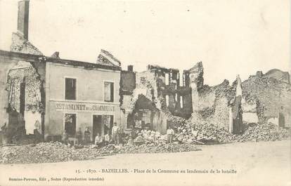 / CPA FRANCE 08 "Bazeilles, place de la commune au lendemain de la bataille"